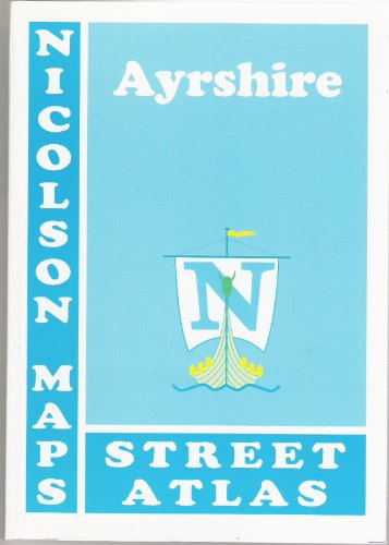 Stock image for Ayrshire Atlas: Atlas of Towns & Villages in Ayrshire for sale by WorldofBooks