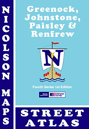 Stock image for Nicolson Maps, Greenock, Johnstone, Paisley & Renfrew Street Atlas (Fourth Series) for sale by AwesomeBooks