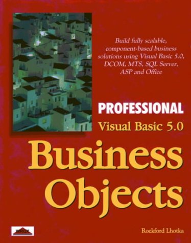 Beispielbild fr BUSINESS OBJECTS . VISUAL BASIC 5 . PROFESSIONAL zum Verkauf von Ammareal