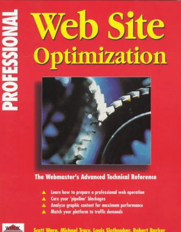 Professional Web Site Optimization (9781861000743) by Ware, Scott; Tracy, Michael; Slothouber, Louis; Barker, Robert