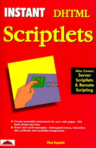 Imagen de archivo de Instant DHTML Scriptlets a la venta por Better World Books