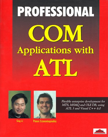 Professional Com Applications With Atl (9781861001702) by Panos Economopoulos; Economopoulos, Panos