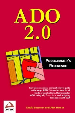 Ado 2.0 Programmer's Reference (9781861001832) by David Sussman; Alex Homer