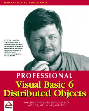 Beispielbild fr Professional Visual Basic 6 Distributed Objects zum Verkauf von SecondSale