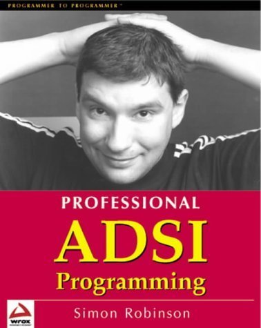 Professional ADSI Programming- Active Directory Services Interface (9781861002266) by Robinson, Simon
