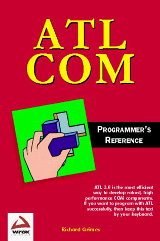 Beispielbild fr ATL COM Programmer's Reference zum Verkauf von Wonder Book