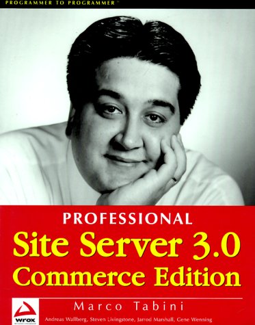 Professional Site Server 3.0 Commerce Edition (9781861002501) by Tabini, Marco