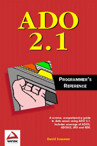 ADO 2.1 Programmer's Reference (9781861002686) by Sussman, David