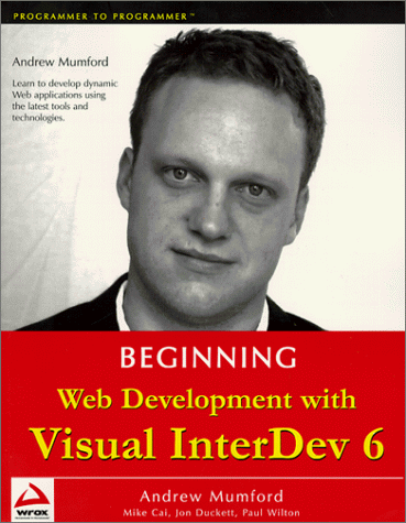 Beispielbild fr Beginning Web Development With Visual Interdev 6.0 zum Verkauf von Wonder Book