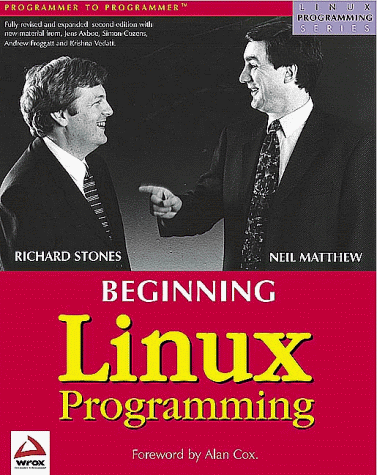 Beispielbild fr Beginning Linux Programming (Linux Programming Series) zum Verkauf von Wonder Book