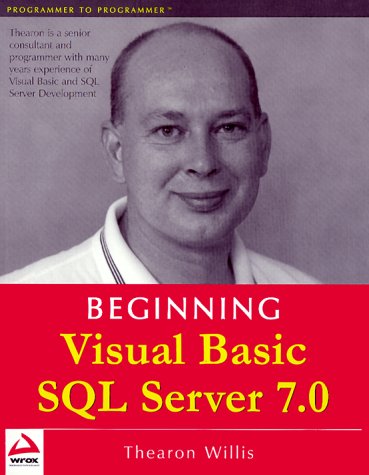 Beginning Visual Basic SQL Server 7.0 (9781861003065) by Willis, Thearon