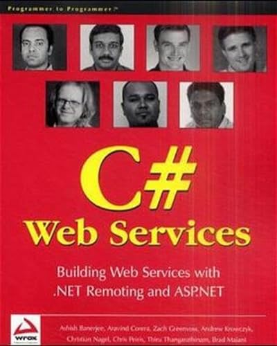 Imagen de archivo de Professional C# Web Services: Building .NET Web Services with ASP.NET and .NET Remoting a la venta por HPB-Red