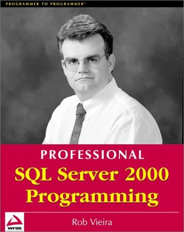 Beispielbild fr Professional SQL Server 2000 Programming zum Verkauf von WorldofBooks