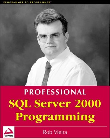 9781861004482: Professional SQL Server 2000 Programming