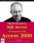 Beispielbild fr SQL Server Development with Access 2000 zum Verkauf von Better World Books: West
