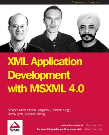 Beispielbild fr XML Application Development with Msxml 4.0 zum Verkauf von Irish Booksellers