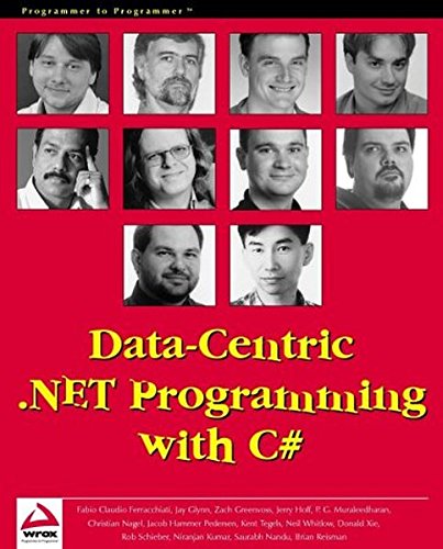 9781861005922: Data-Centric .Net Programming With C#: NET Programing with C#