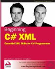 Stock image for Beginning C# XML: Essential XML Skills for C# Programmers for sale by Goodwill of Colorado