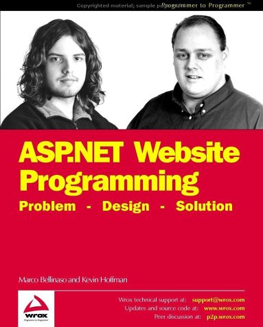 9781861006936: ASP.NET WEBSITE PROGRAMMING: Problem - Design - Solution - Written and Tested for Final Release of .NET v.1.0 (Programmer to programmer)