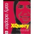 Early Adopter Xquery (9781861006950) by Dan Maharry; Rogerio Saran; Kurt Cagle; Mark Fussell; Nalleli Lopez