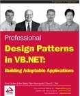 Beispielbild fr Professional Design Patterns in VB.NET: Building Adaptable Applications zum Verkauf von Wonder Book