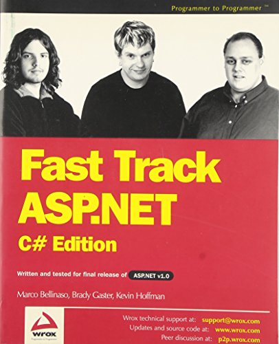 Fast Track ASP.NET (9781861007193) by Brady Gaster; Marco Bellinaso; Kevin Hoffman