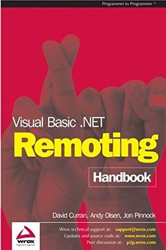 Visual Basic .NET Remoting Handbook (9781861007407) by Jon Pinnock; David Curran; Andy Olsen