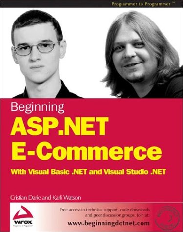 Beispielbild fr Beginning ASP .NET E-Commerce zum Verkauf von Better World Books