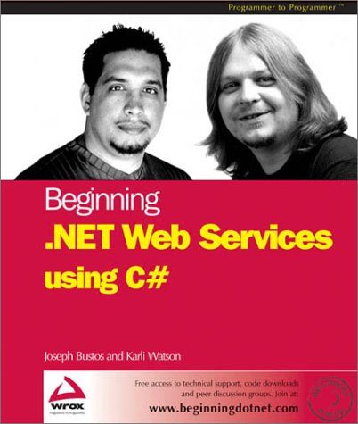 Stock image for Beginning .Net Web Services with C# for sale by The Book Spot