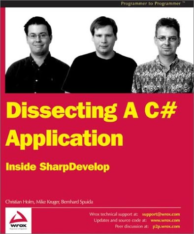 Imagen de archivo de Dissecting a C# Application: Inside SharpDevelop a la venta por Once Upon A Time Books