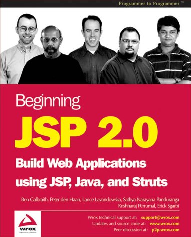 Stock image for Beginning Jsp 2.0: Build Web Applications Using Jsp, Java, and Struts for sale by St Vincent de Paul of Lane County