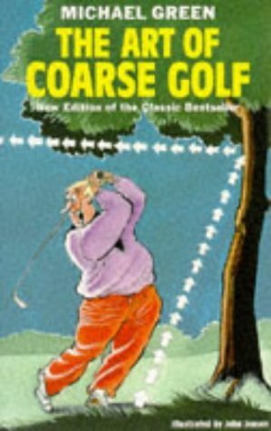 Imagen de archivo de ART OF COARSE GOLF a la venta por WorldofBooks