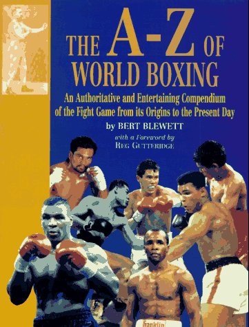 9781861050045: A Z OF WORLD BOXING
