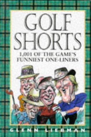 Beispielbild fr GOLF SHORTS 1,001 OF THE GAMES zum Verkauf von WorldofBooks