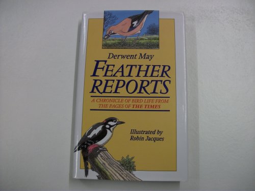 Stock image for FEATHER REPORT for sale by WorldofBooks