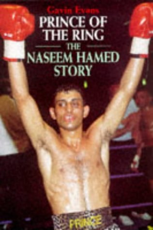 9781861050212: Prince of the Ring: The Naseem Hamed Story
