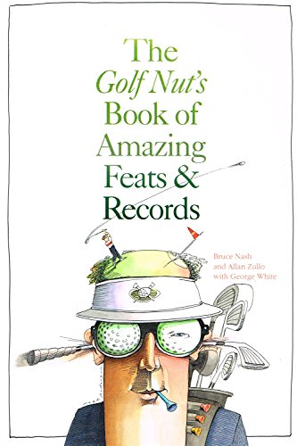 Beispielbild fr GOLF NUTS BOOK OF AMAZING zum Verkauf von AwesomeBooks