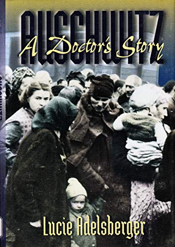 Stock image for AUSCHWITZ A DOCTOR'S STORY for sale by WorldofBooks