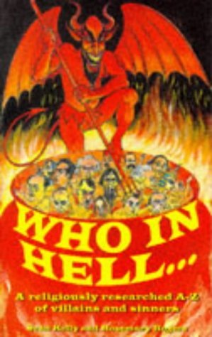 Stock image for WHO IN HELL for sale by WorldofBooks