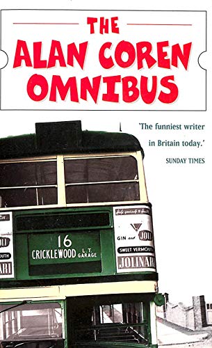 Stock image for The Alan Coren Omnibus for sale by Wonder Book
