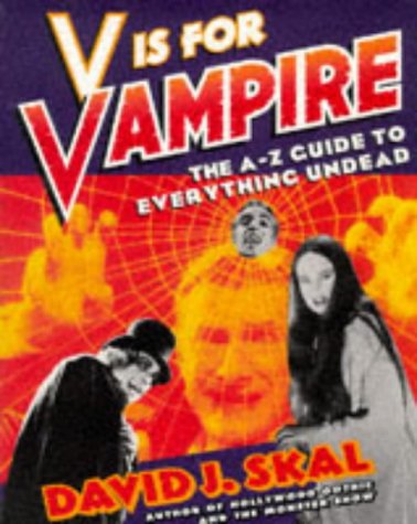 Imagen de archivo de V IS FOR VAMPIRE THE A Z GUIDE a la venta por WorldofBooks