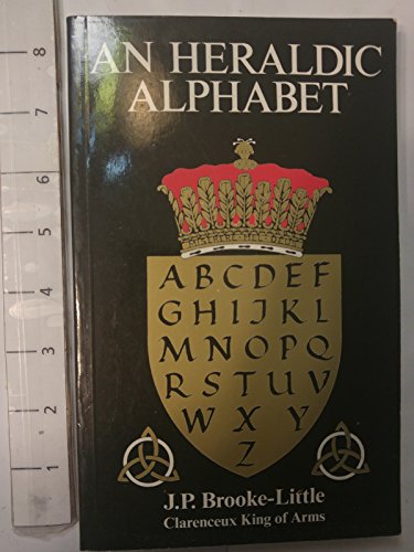 Imagen de archivo de An Heraldic Alphabet a la venta por Better World Books