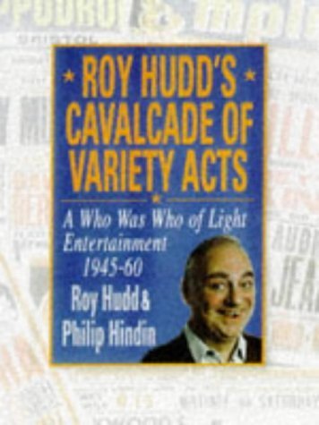 Beispielbild fr ROY HUDDS CAVALCADE OF VARIETY ACTS zum Verkauf von AwesomeBooks