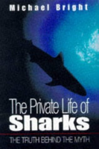 Stock image for PRIVATE LIFE OF SHARKS for sale by WorldofBooks