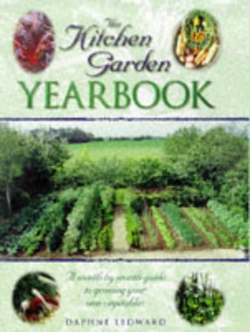9781861051677: The Kitchen Garden Yearbook: A Month-By-Month Guide to Growing Your Own Vegetables