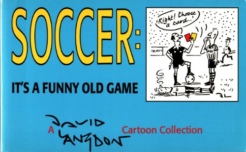 Beispielbild fr SOCCER A FUNNY OLD GAME zum Verkauf von WorldofBooks