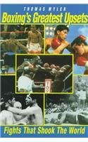 Boxing's Greatest Upsets