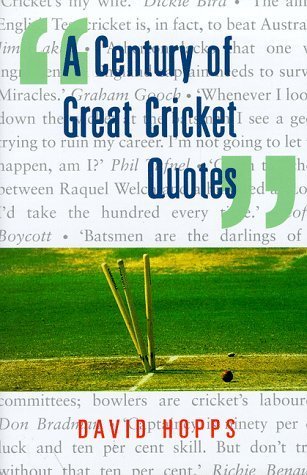 Stock image for Century of Great Cricket Quotes for sale by AwesomeBooks