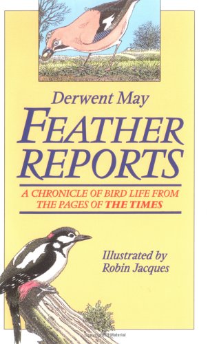 9781861052452: Feather Reports: A Chronicle of Bird Life from the Pages of the Times