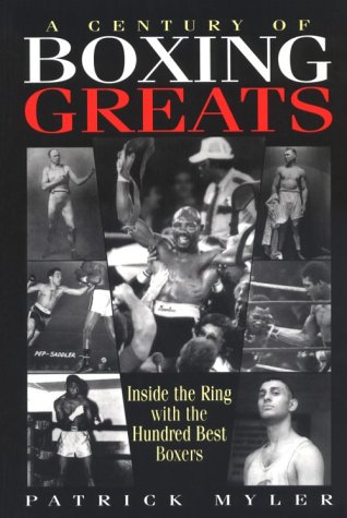 Imagen de archivo de CENTURY OF BOXING GREATS a la venta por WorldofBooks